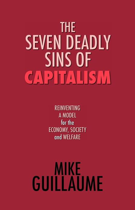 The Seven Deadly Sins of Capitalism