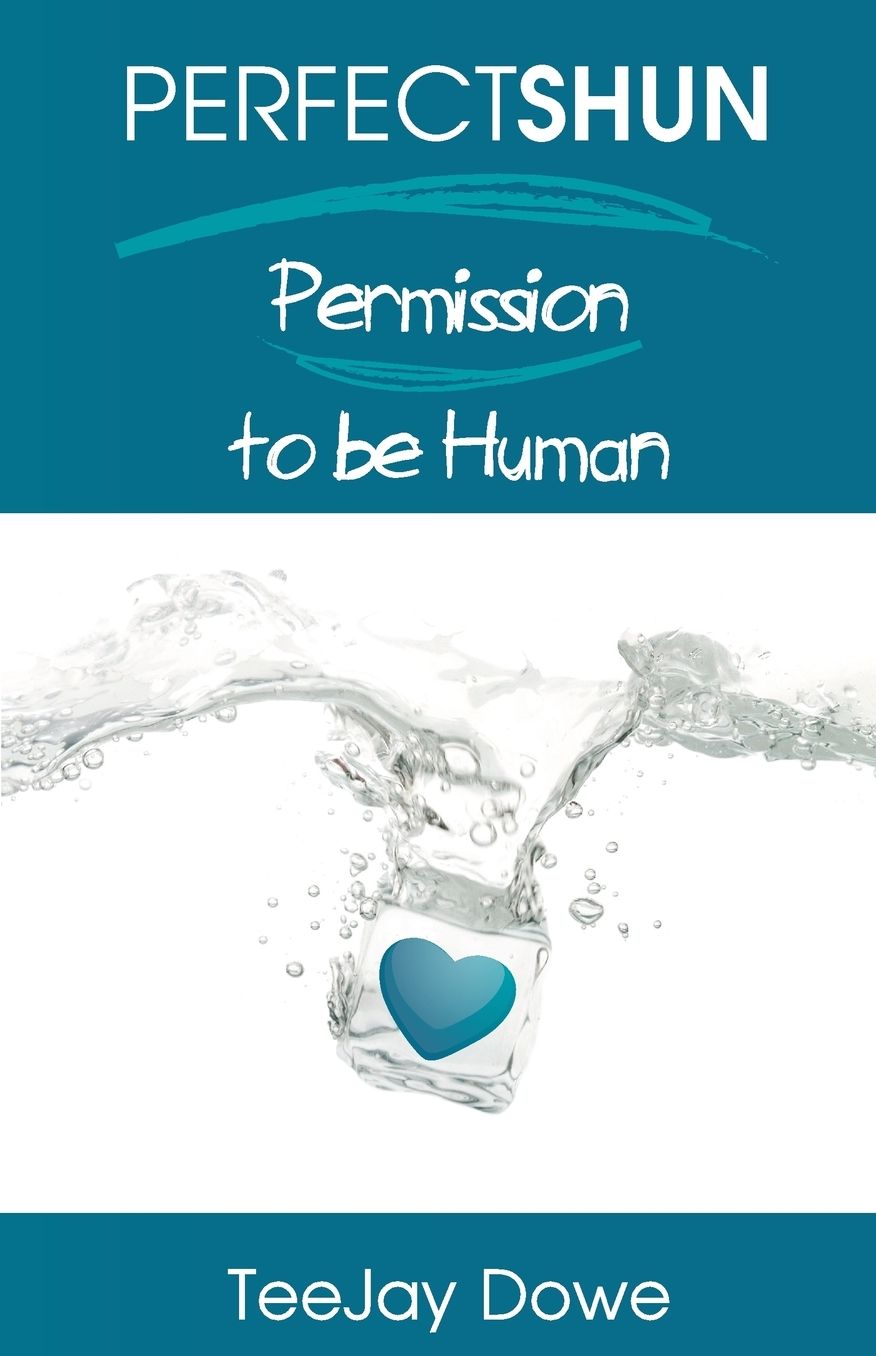 Perfectshun - Permission To Be Human