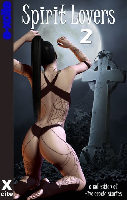 Spirit Lovers Two: A collection of five erotic stories