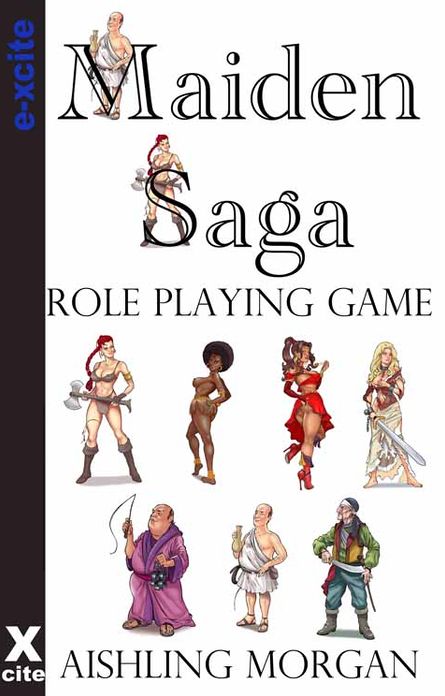 The Maiden Saga: Role Playing Game: An Adult Fantasy RPG