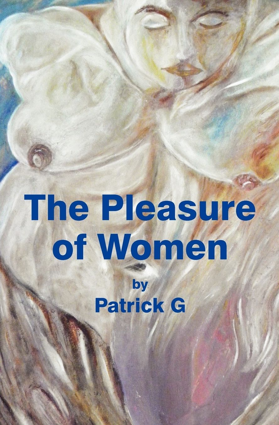 The Pleasure of Women