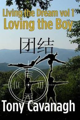Living the Dream: Loving the Boy V. 1