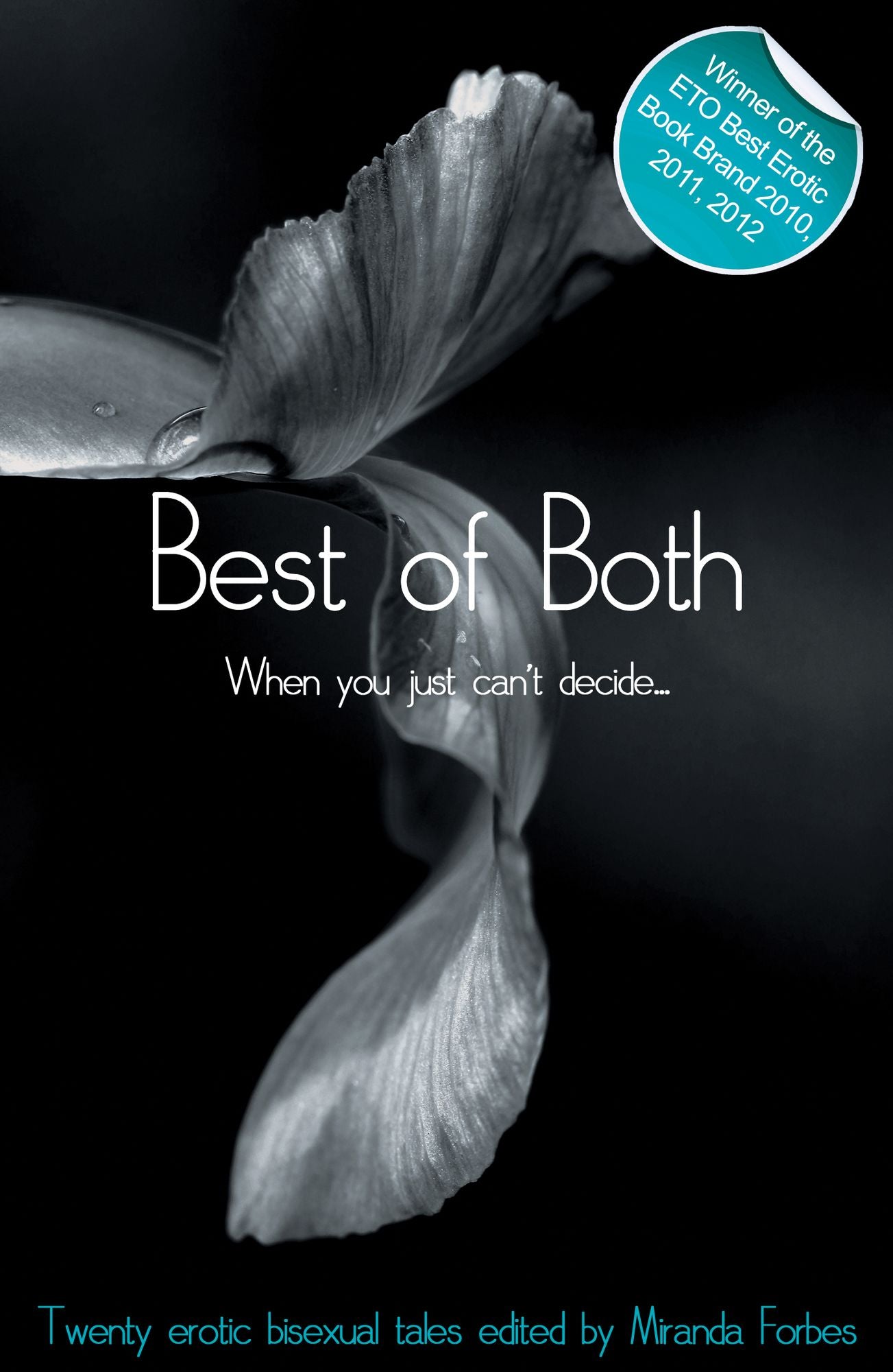 Best of Both: When You Just Can't Decide