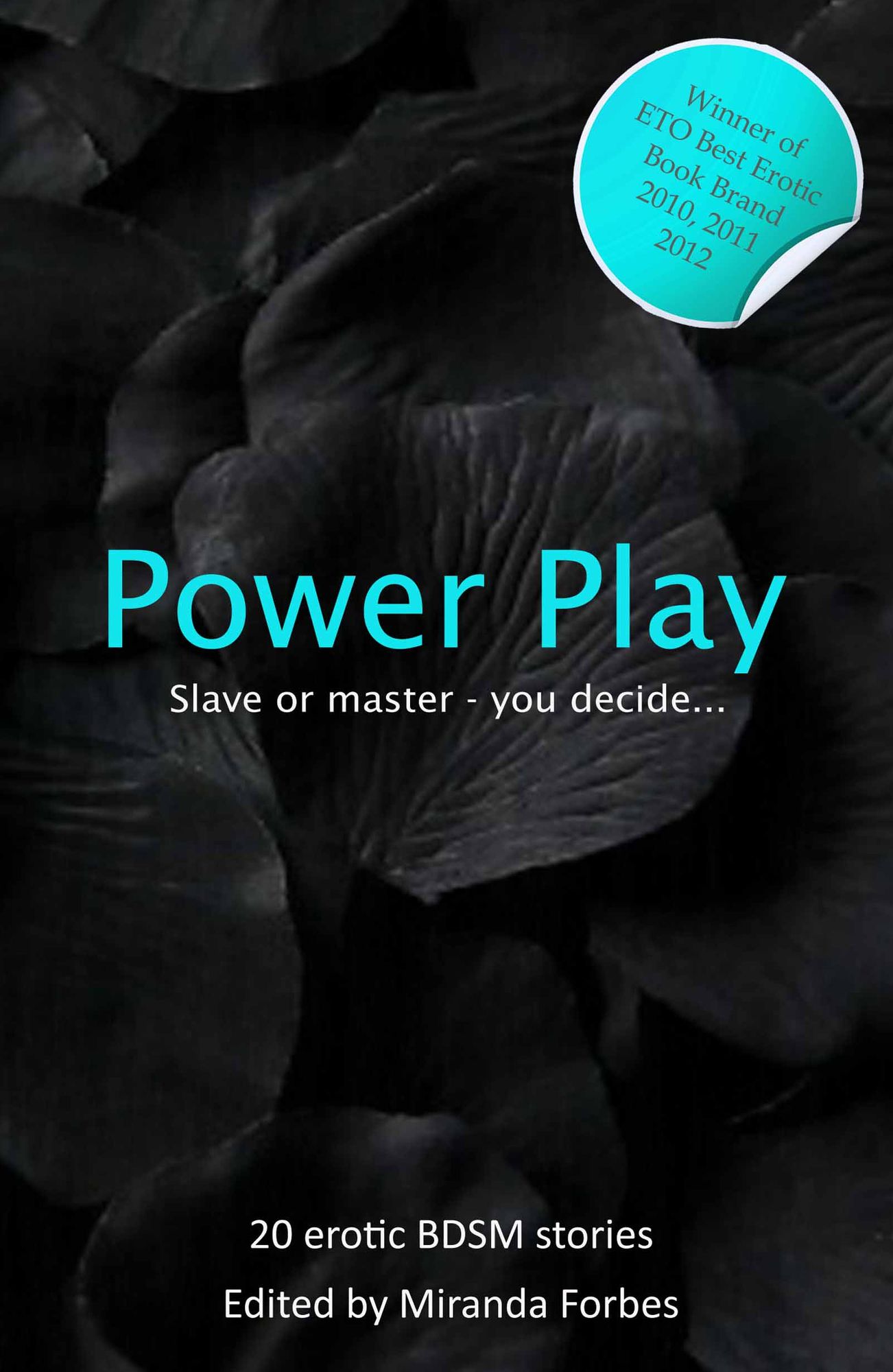 Power Play: No Pain, No Pleasure!