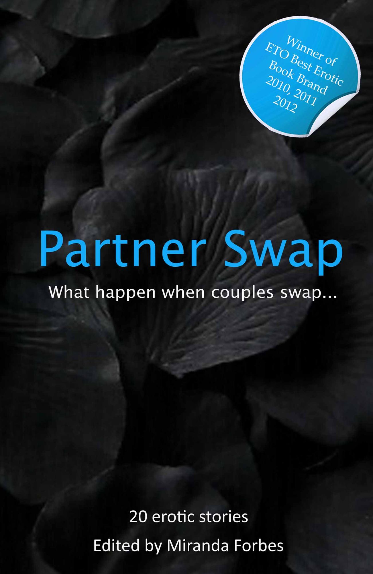 Partner Swap: A Collection of Swinging and Swapping Stories