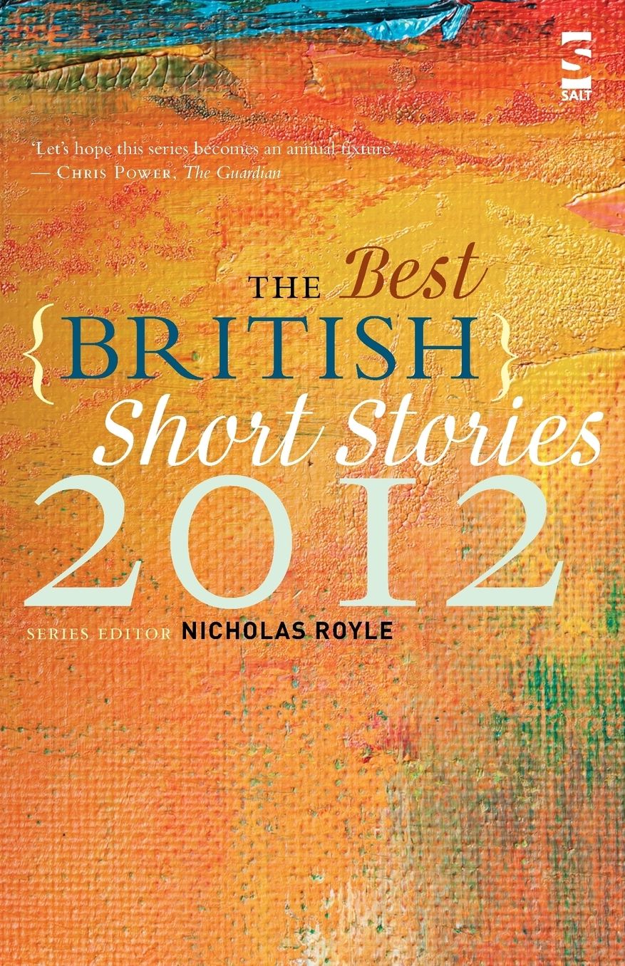 The Best British Short Stories 2012
