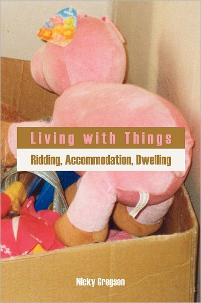 Living With Things