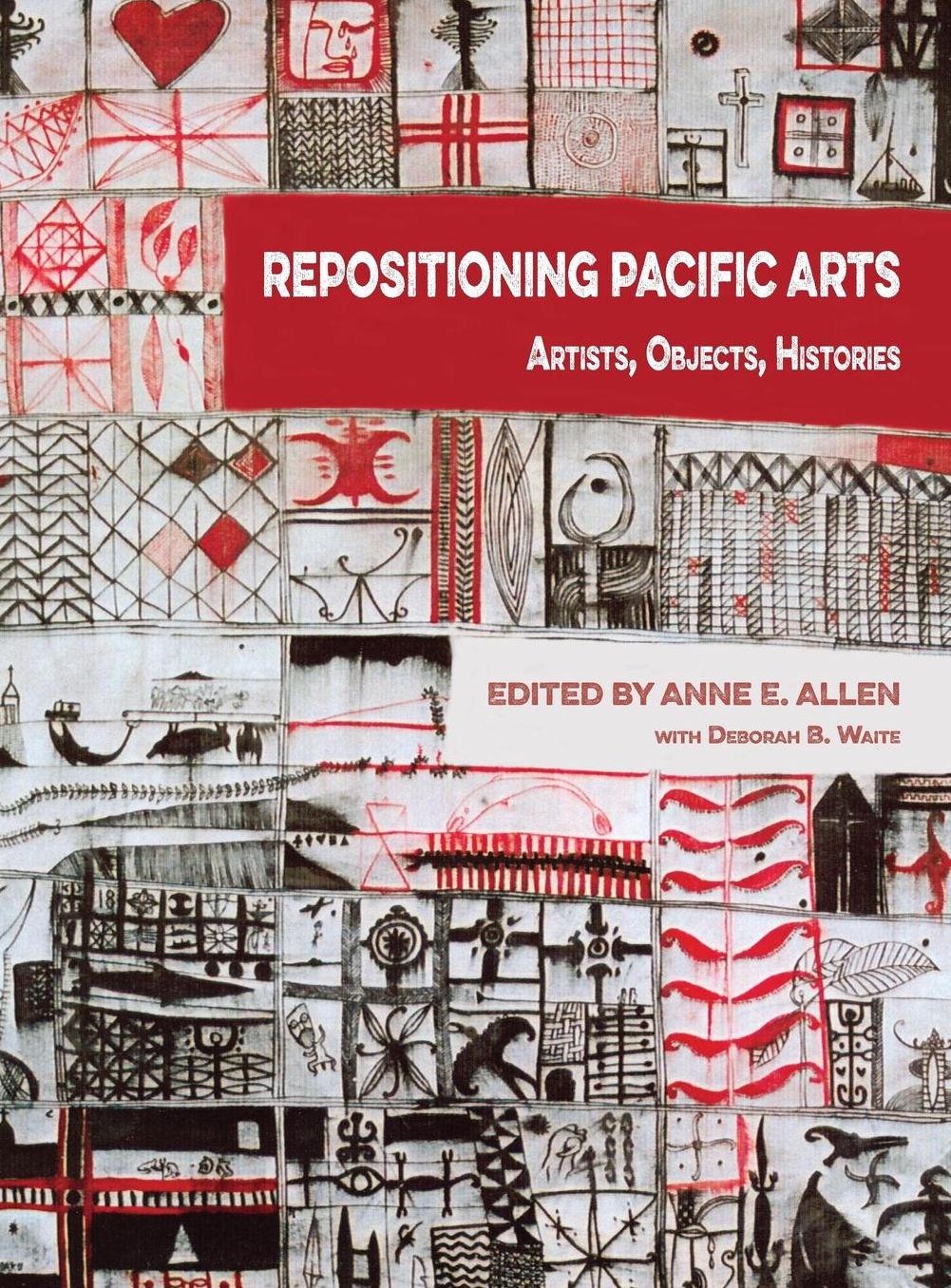 Repositioning Pacific Arts: Artists, Objects, Histories