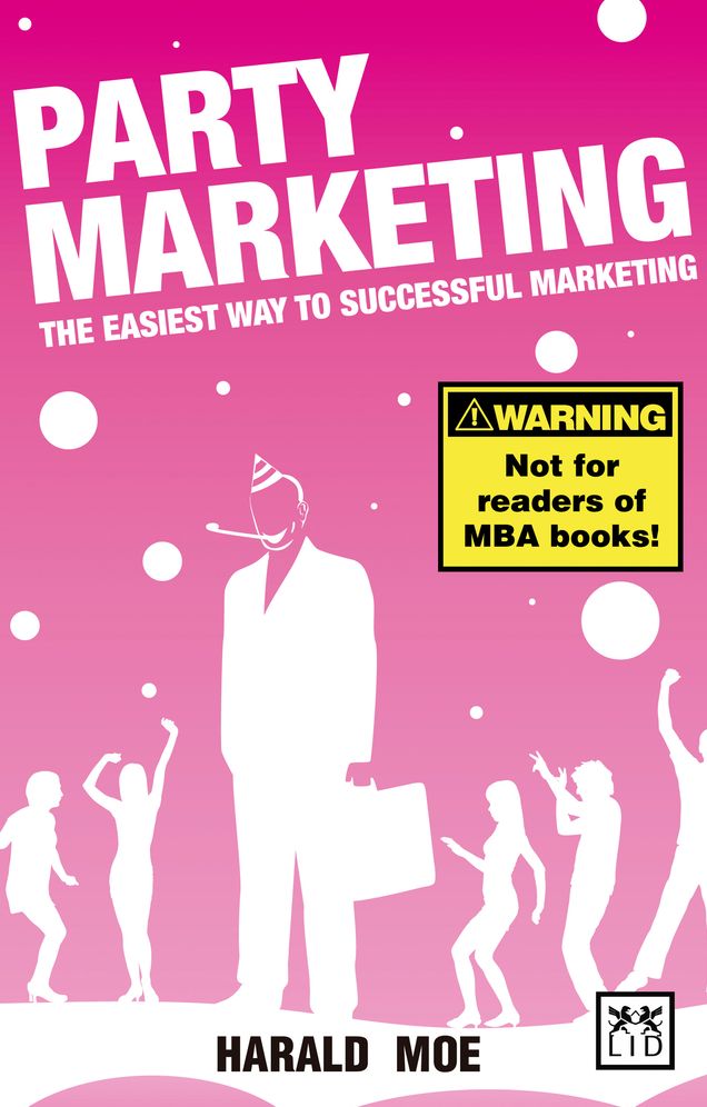 Party Marketing: The Easiest Way to Successful Marketing