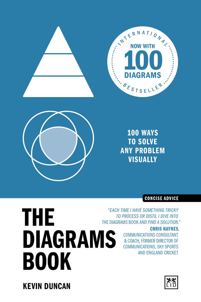 The Diagrams Book: 50 Ways to Solve Any Problem Visually