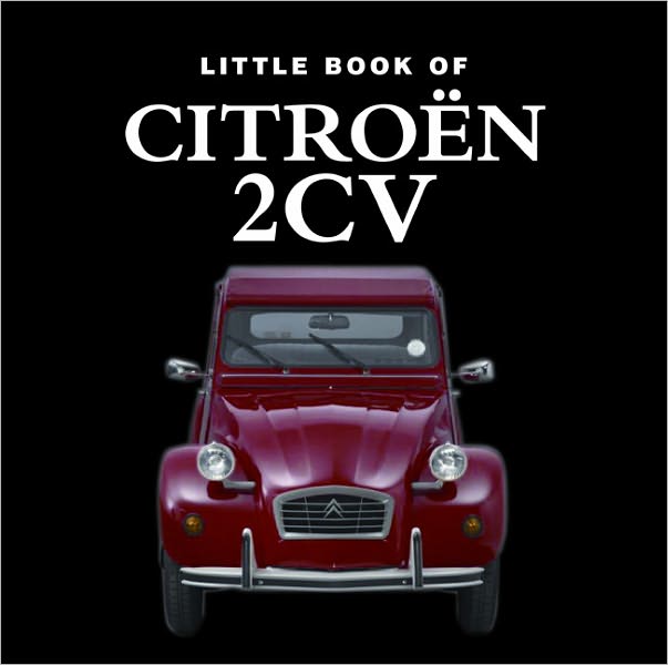 Little Book of Citroen 2CV