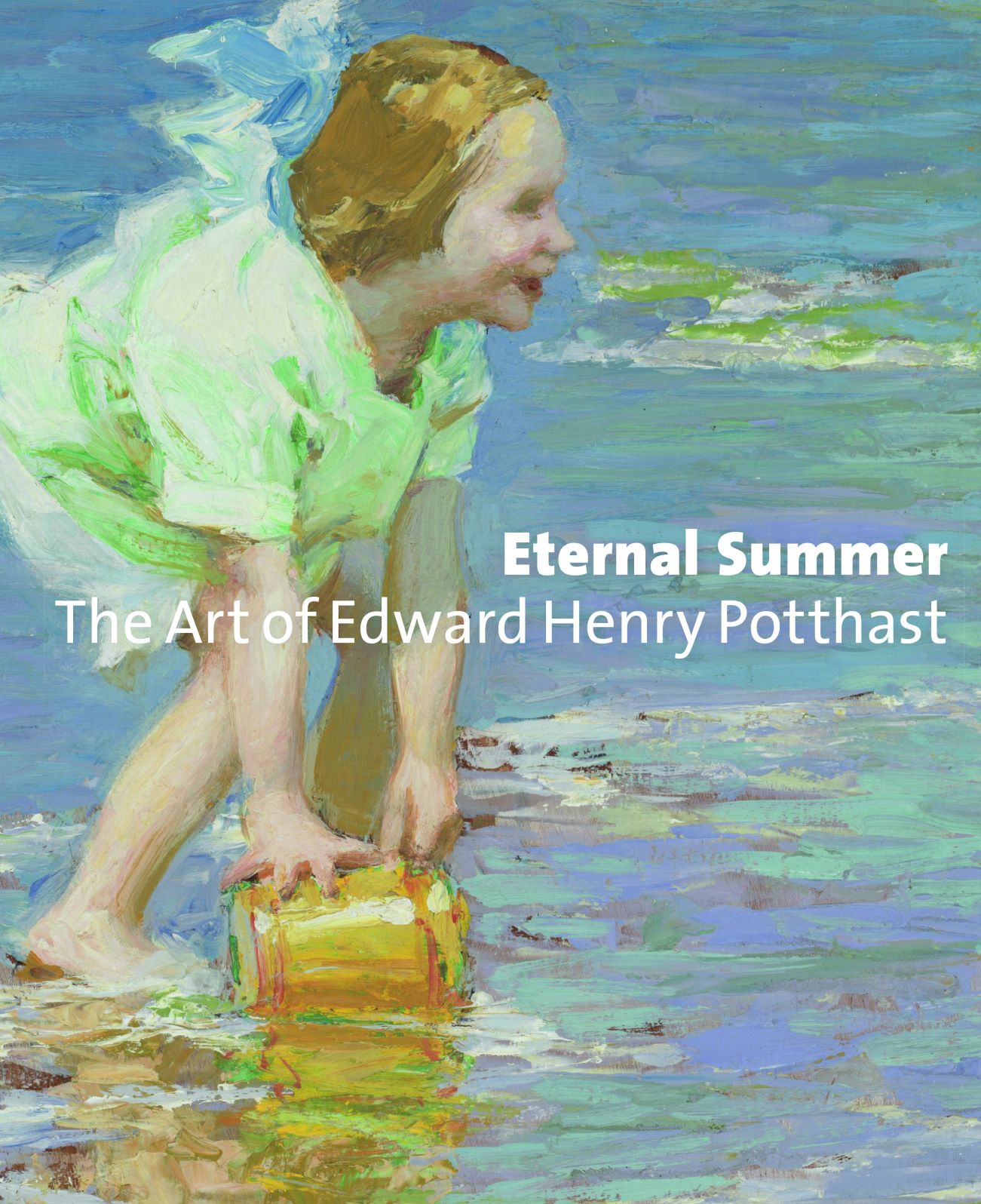 Eternal Summer: The Art of Edward Henry Potthast