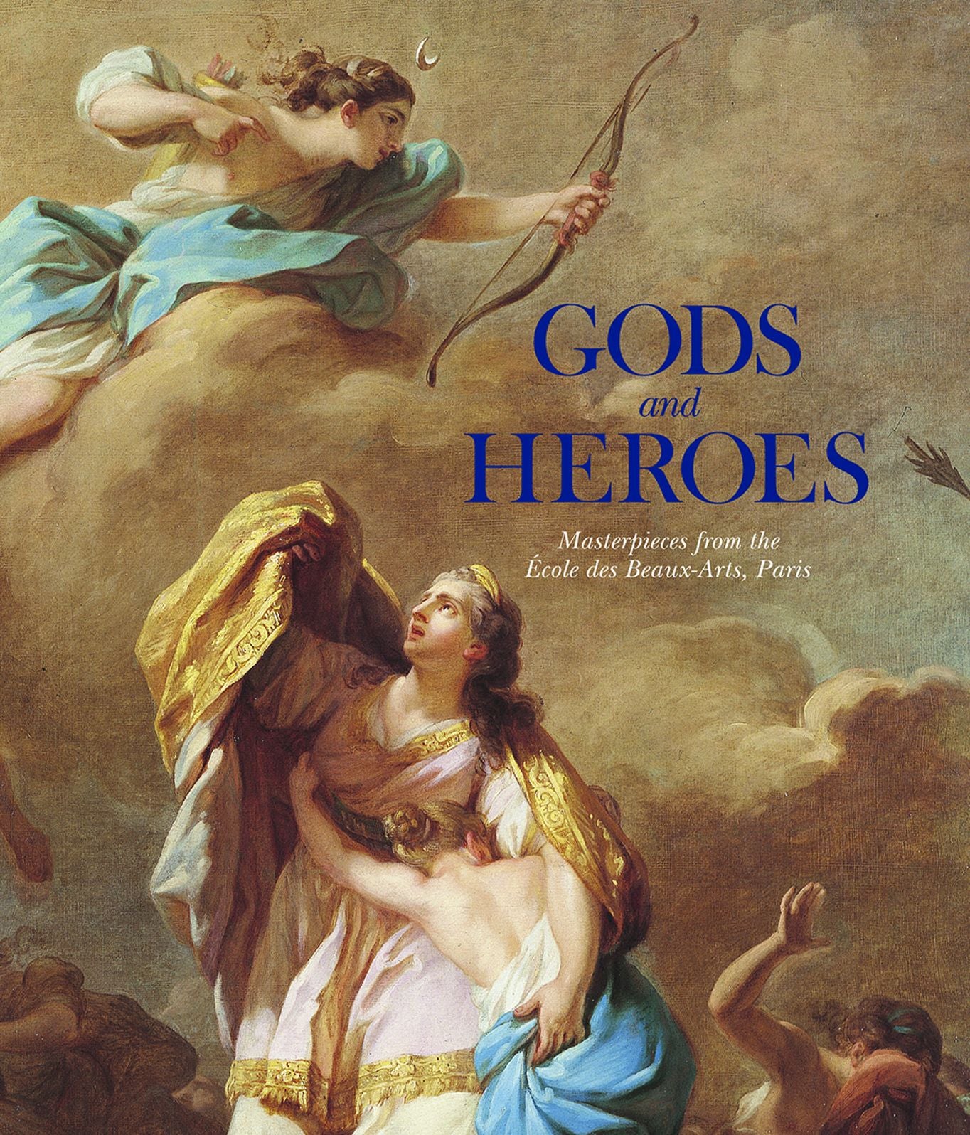 Gods and Heroes: Masterpieces from the Ecole des Beaux-Arts, Paris