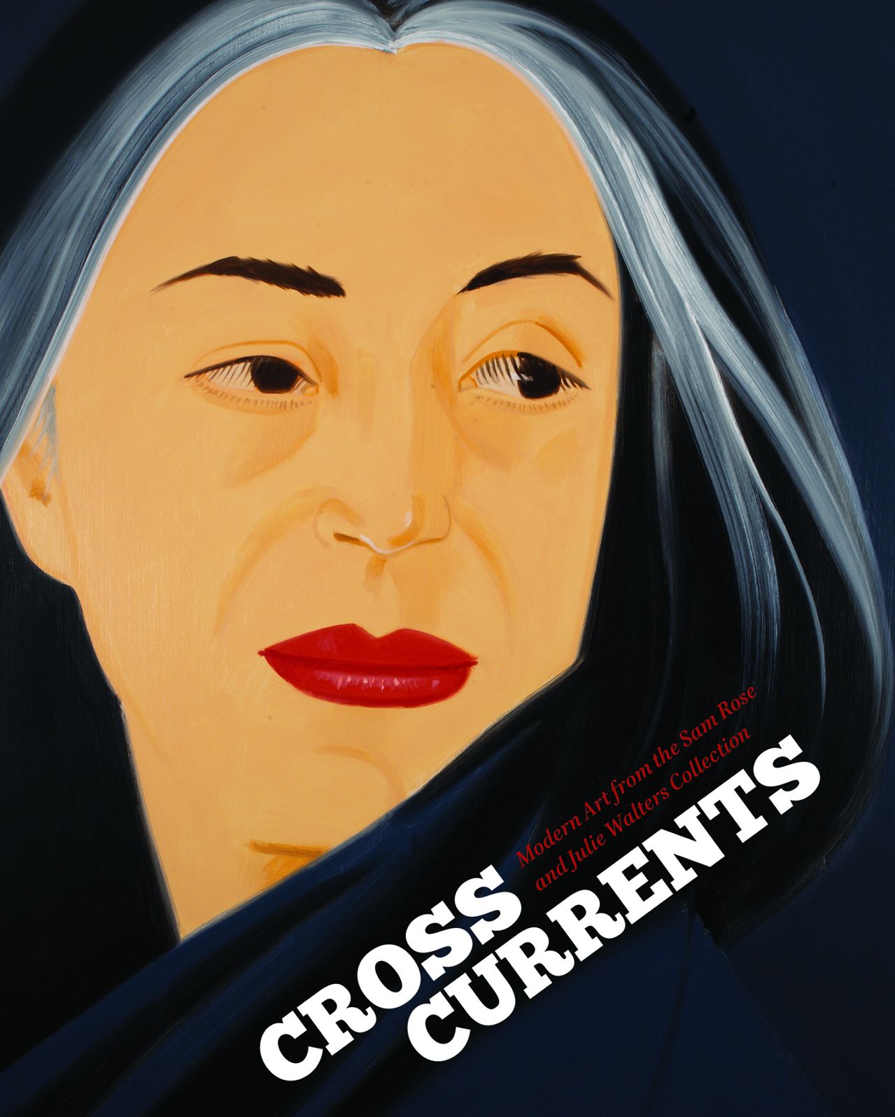 Crosscurrents : Modern Art from the Sam Rose and Julie Walters Collection