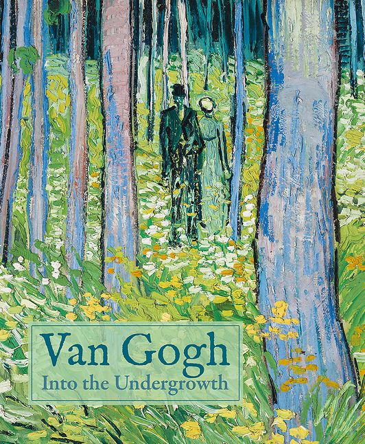 Van Gogh : Into the Undergrowth