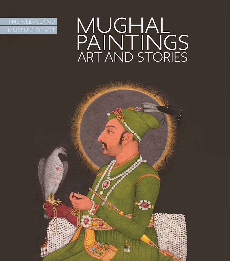Mughal Paintings : Art and Stories: The Cleveland Museum of Art