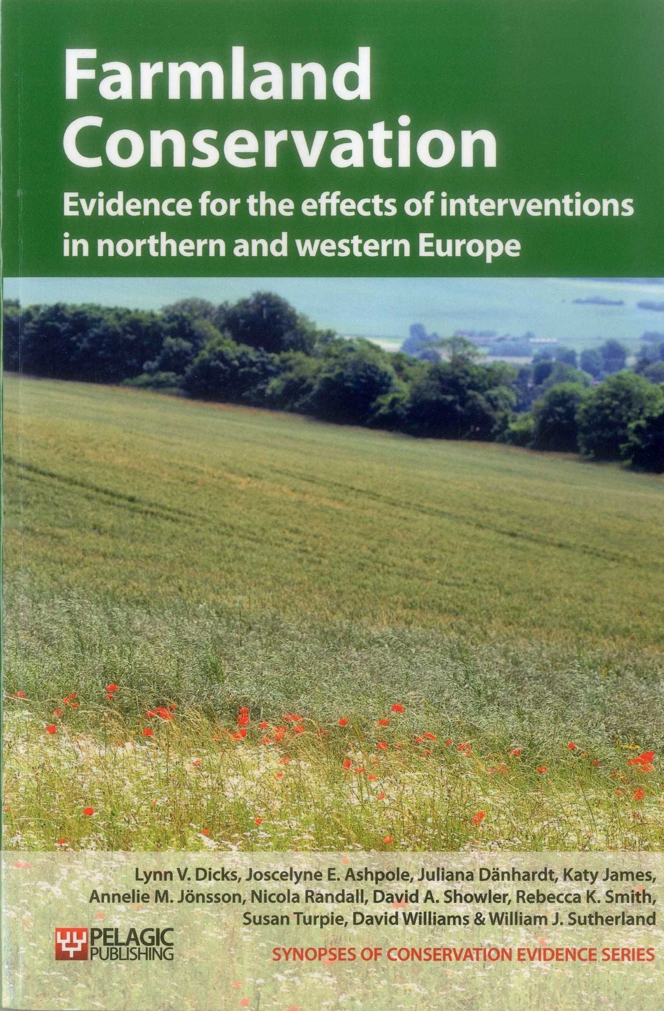 Farmland Conservation: Evidence for the effects of interventions in northern and western Europe