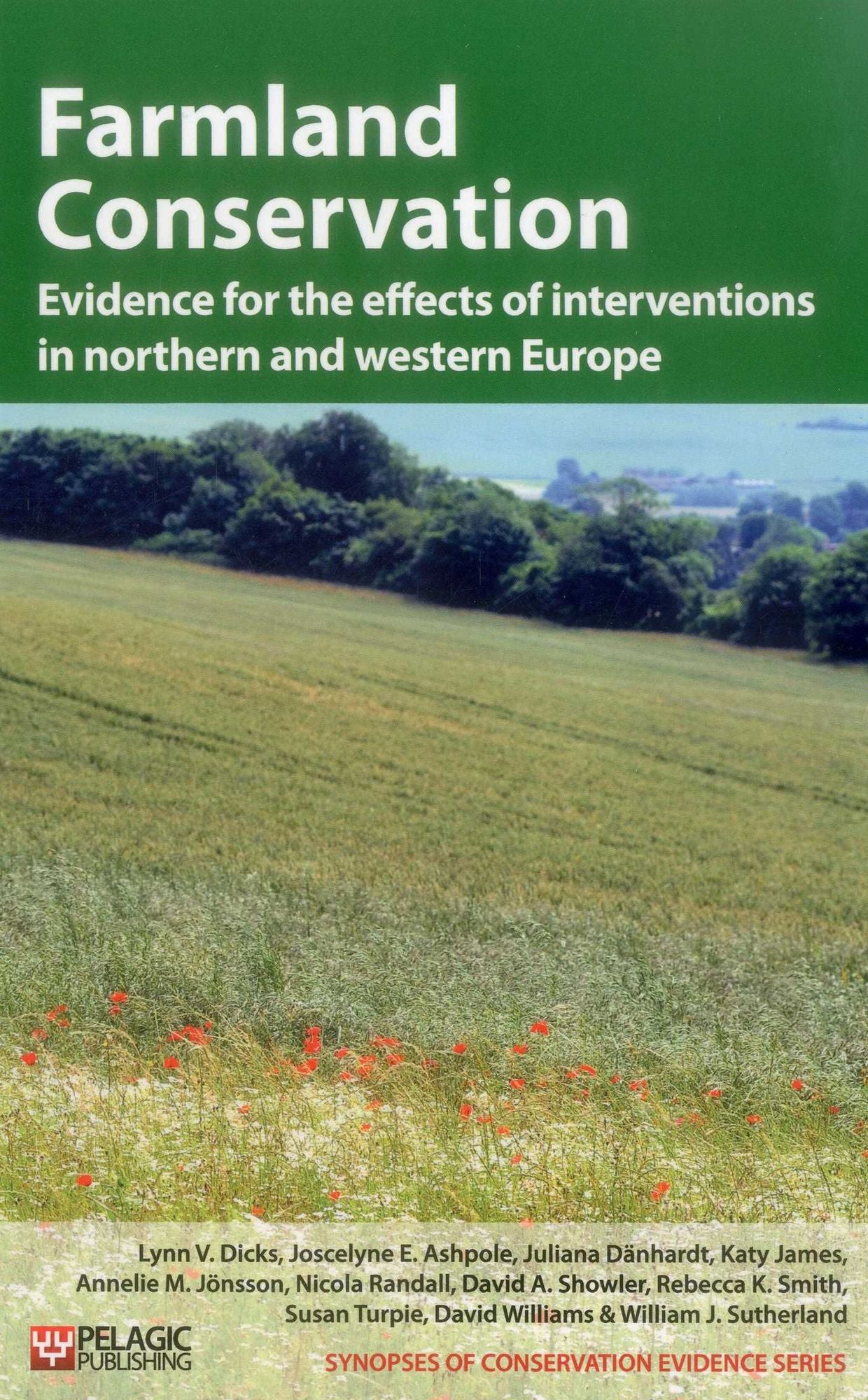 Farmland Conservation: Evidence for the effects of interventions in northern and western Europe