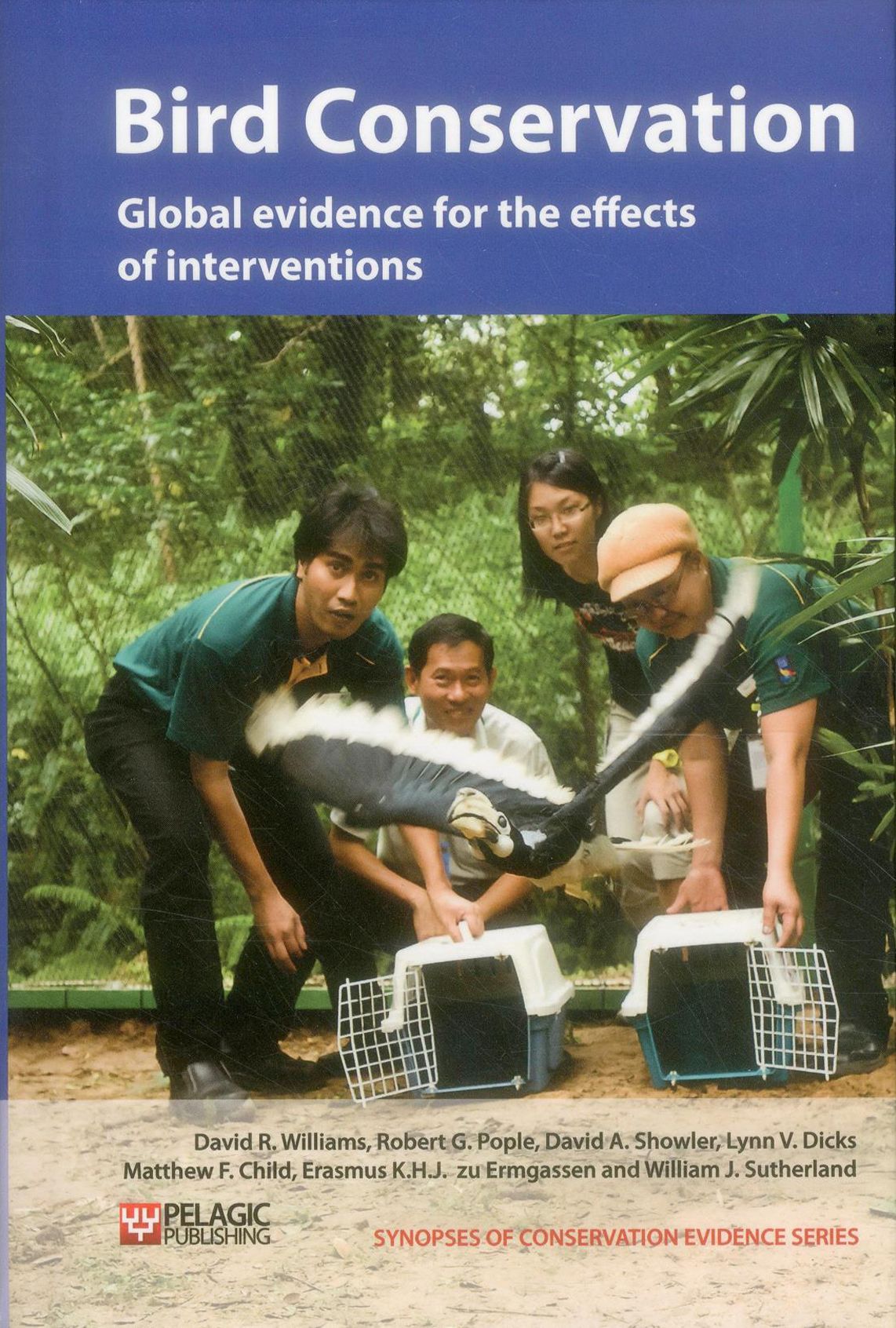 Bird Conservation: Global evidence for the effects of interventions