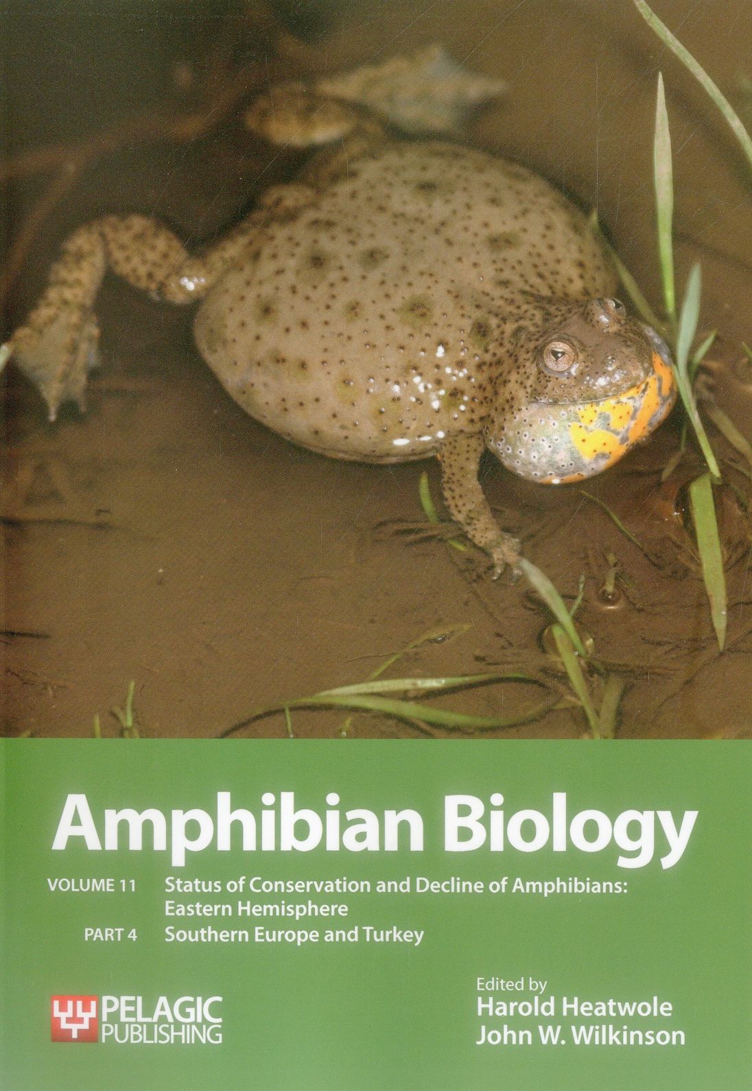 Amphibian Biology: Status of Conservation and Decline of Amphibians: Eastern Hemisphere: Southern Europe & Turkey