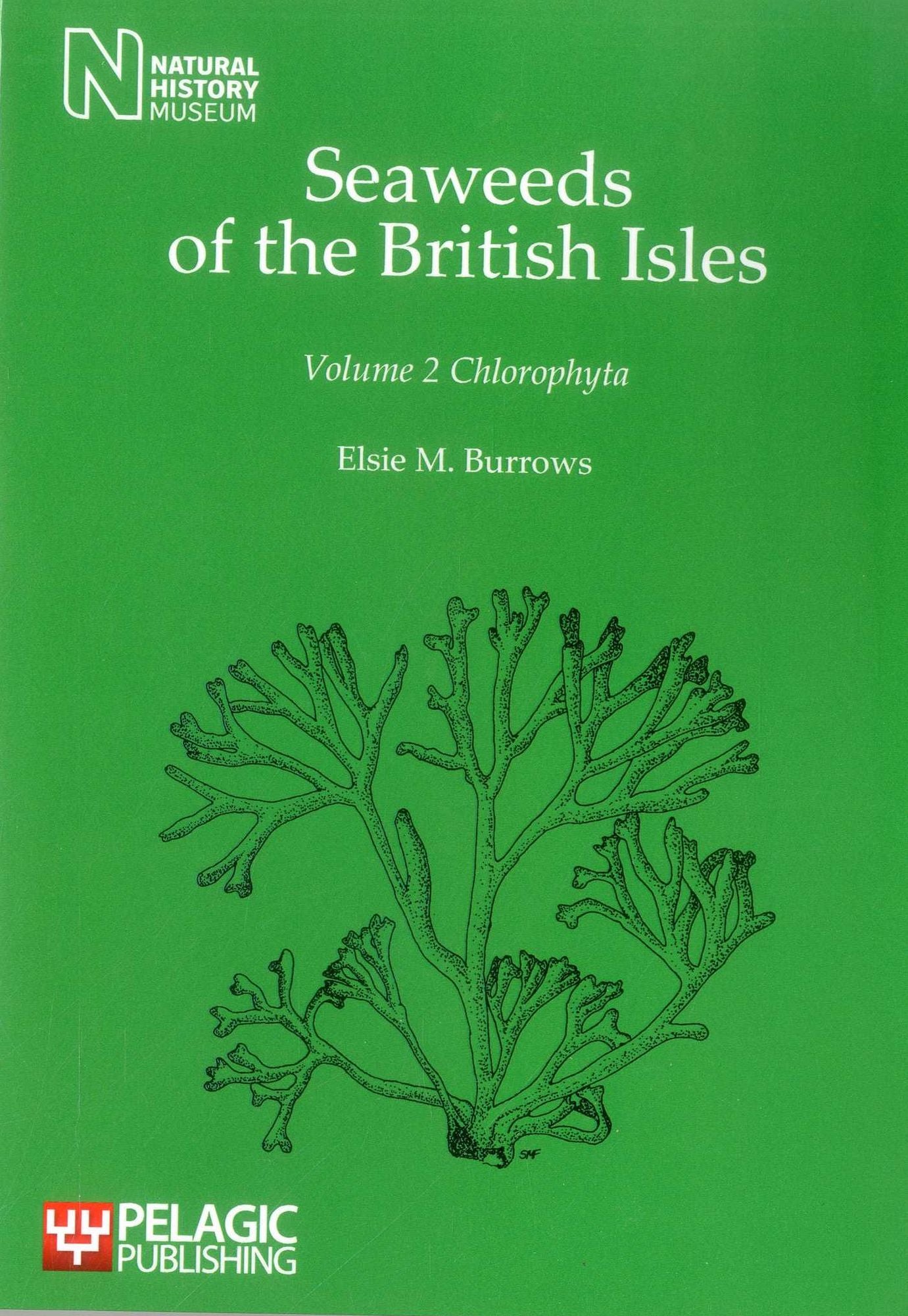 Seaweeds of the British Isles: Chlorophyta