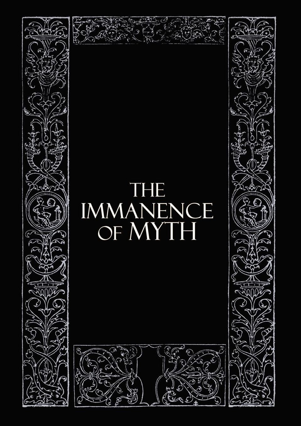 The Immanence Of Myth