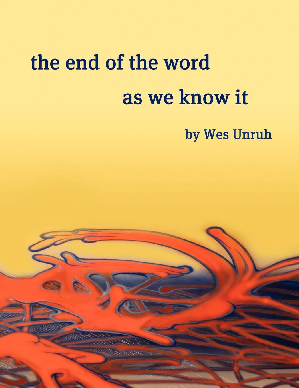 The End Of The Word As We Know It