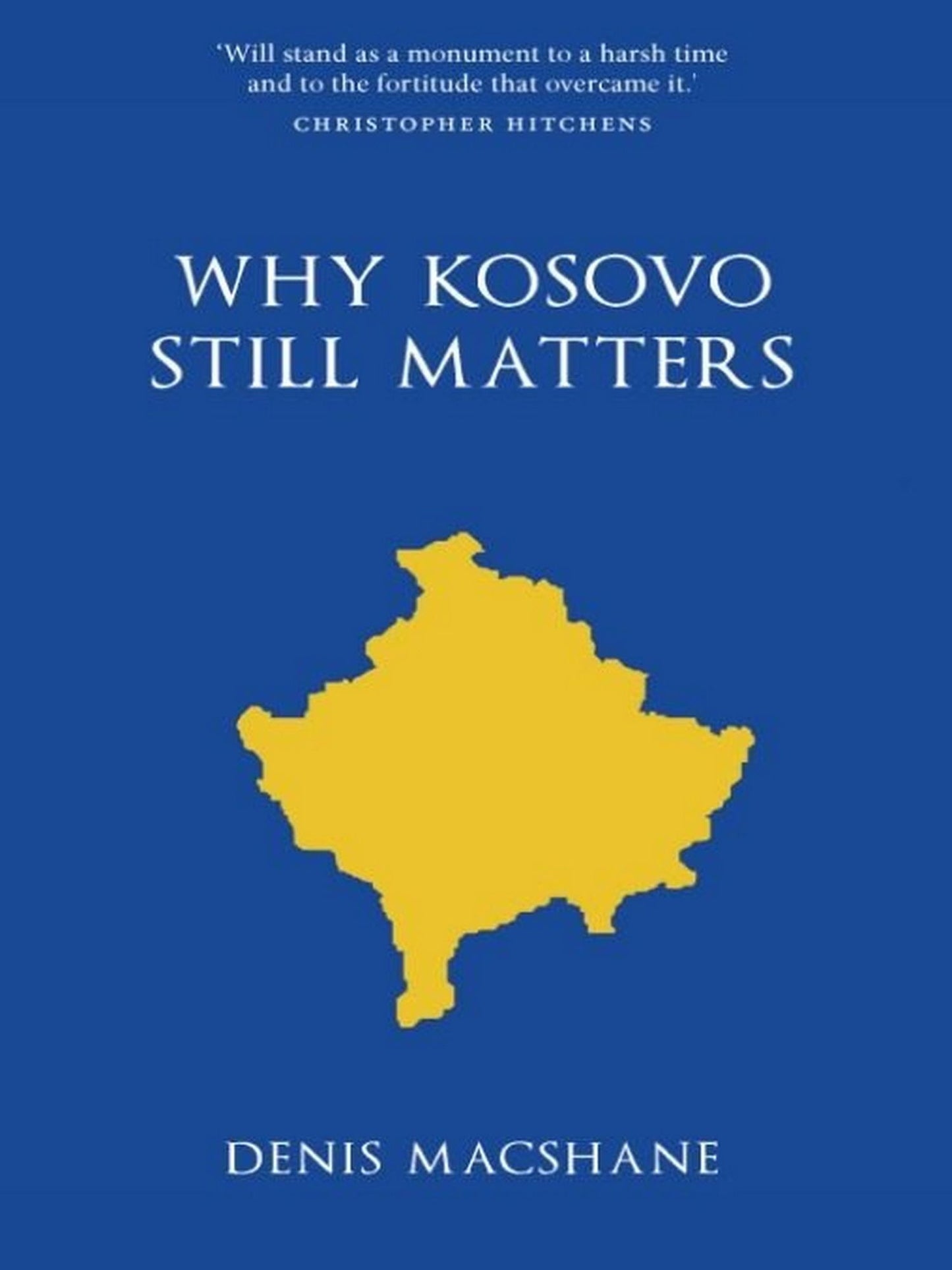 Why Kosovo Matters