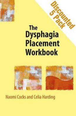 Dysphagia Placement Workbook