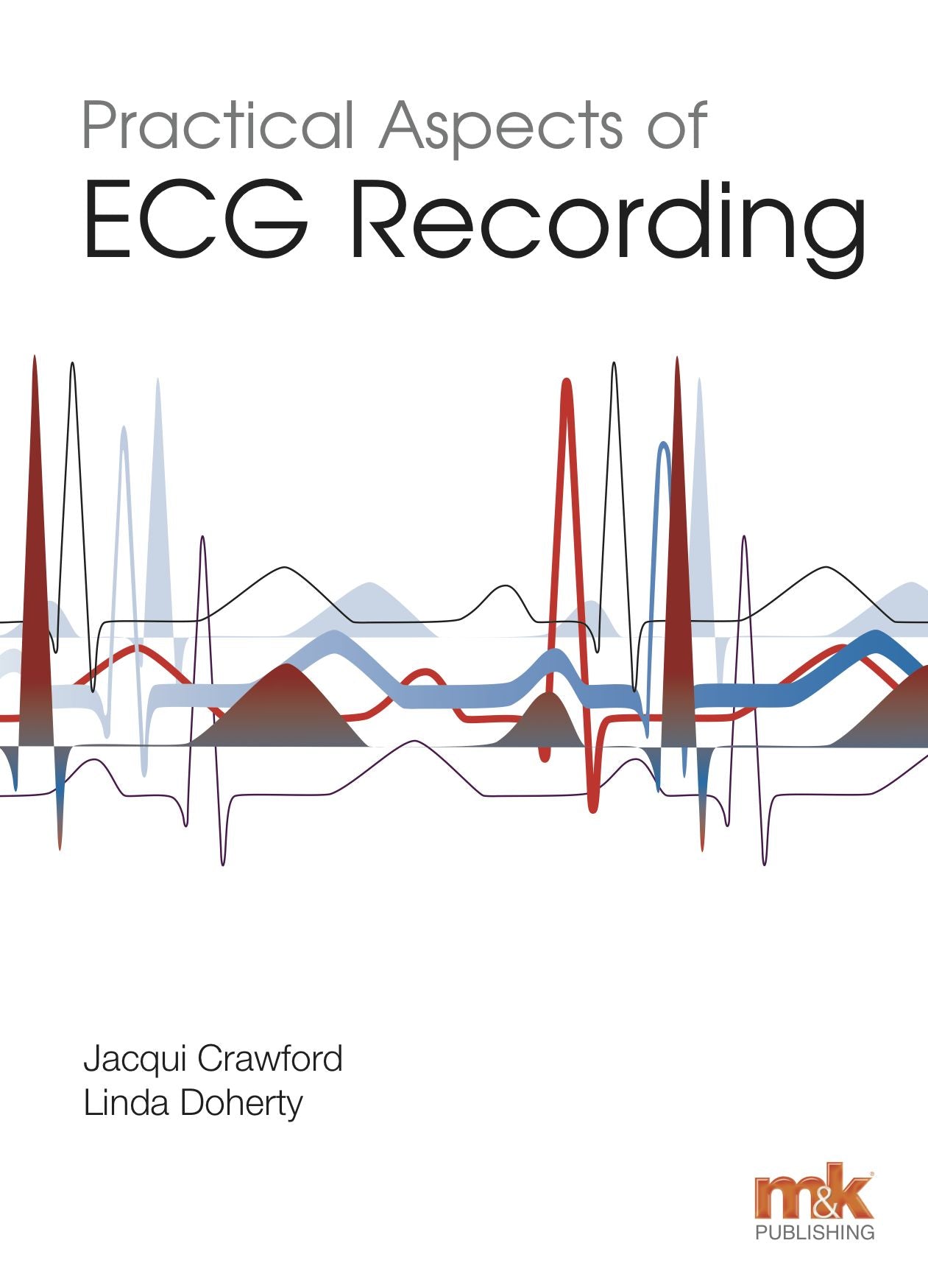 Practical Aspects of ECG Recording