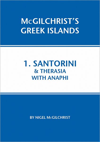 Santorini & Therasia with Anaphi
