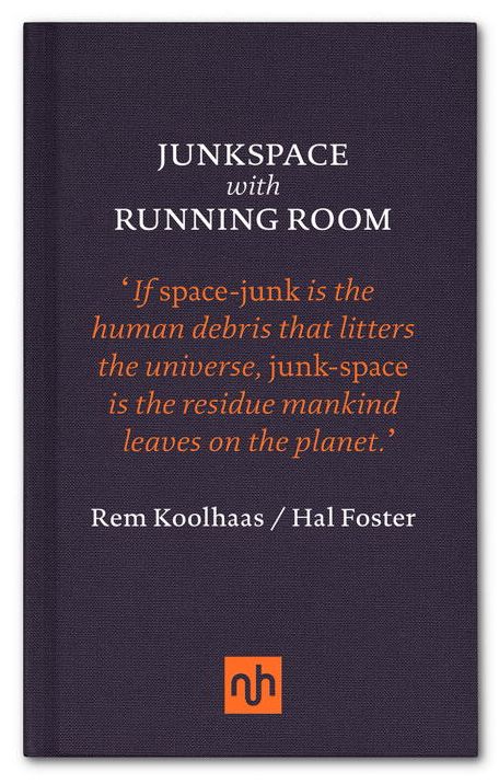 Junkspace / Running Room