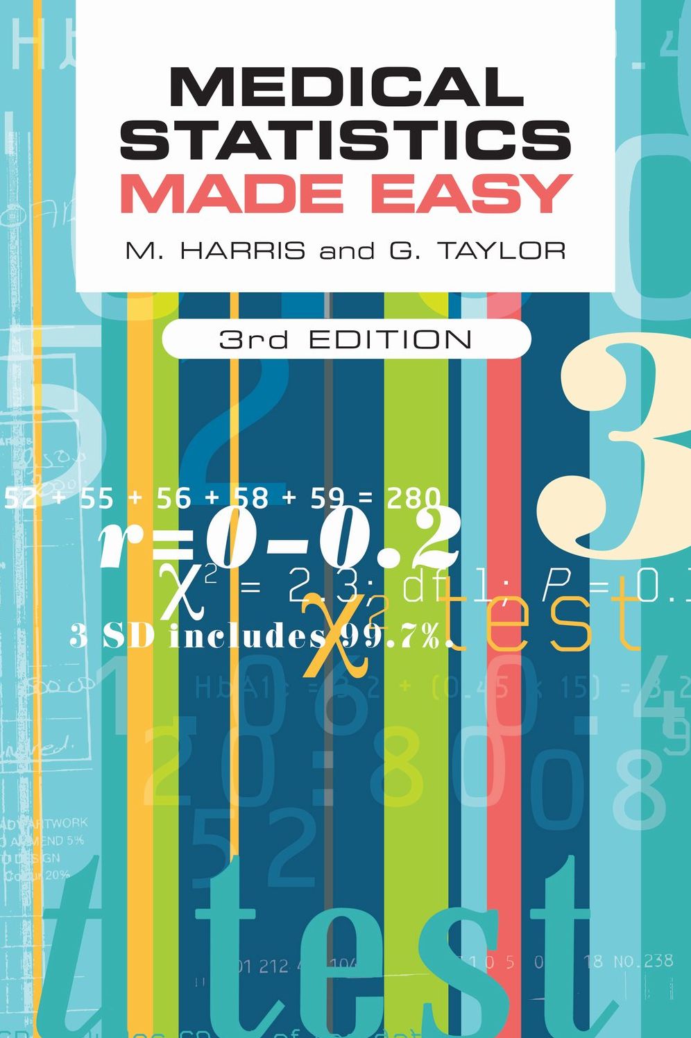 Medical Statistics Made Easy, third edition