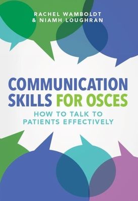 Communication Skills for OSCEs