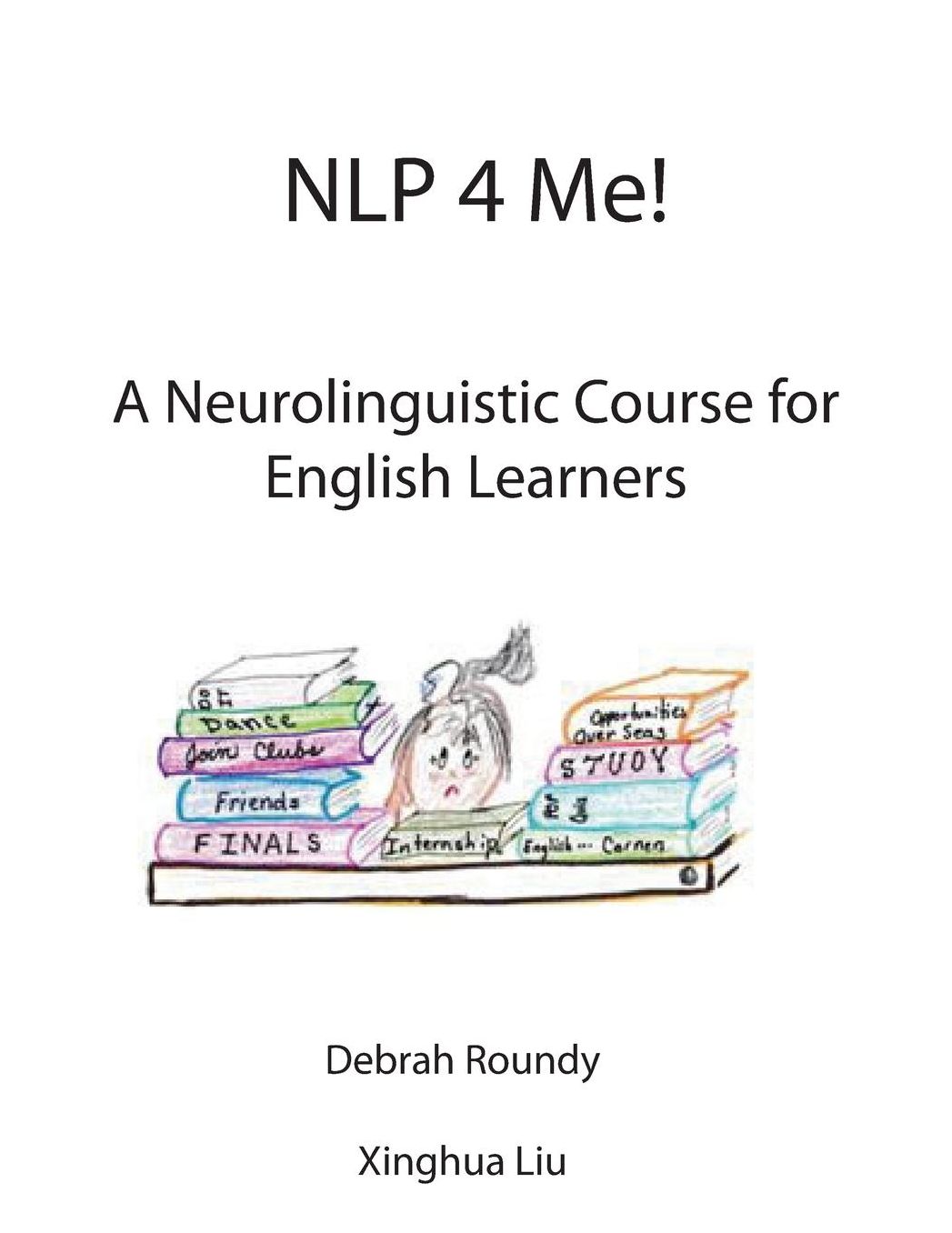 NLP 4 Me! A Neurolinguistic Course for English Learners
