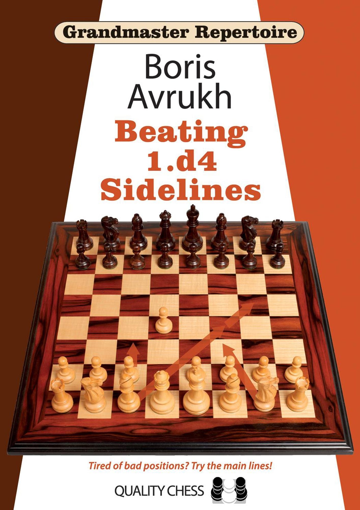 Grandmaster Repertoire 11: Beating 1.d4 Sidelines