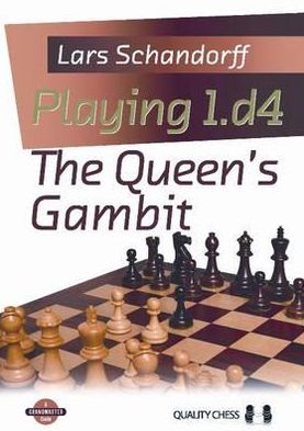 Playing 1.d4: The Queen's Gambit