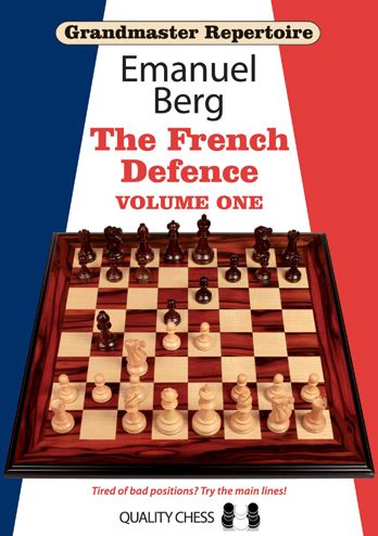 Grandmaster Repertoire 14 - The French Defence, Volume 1