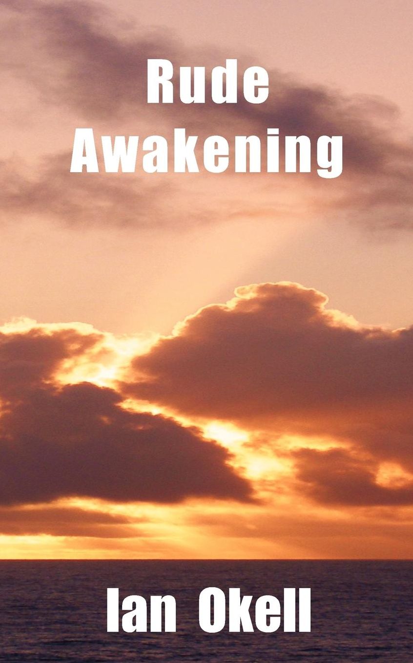 Rude Awakening