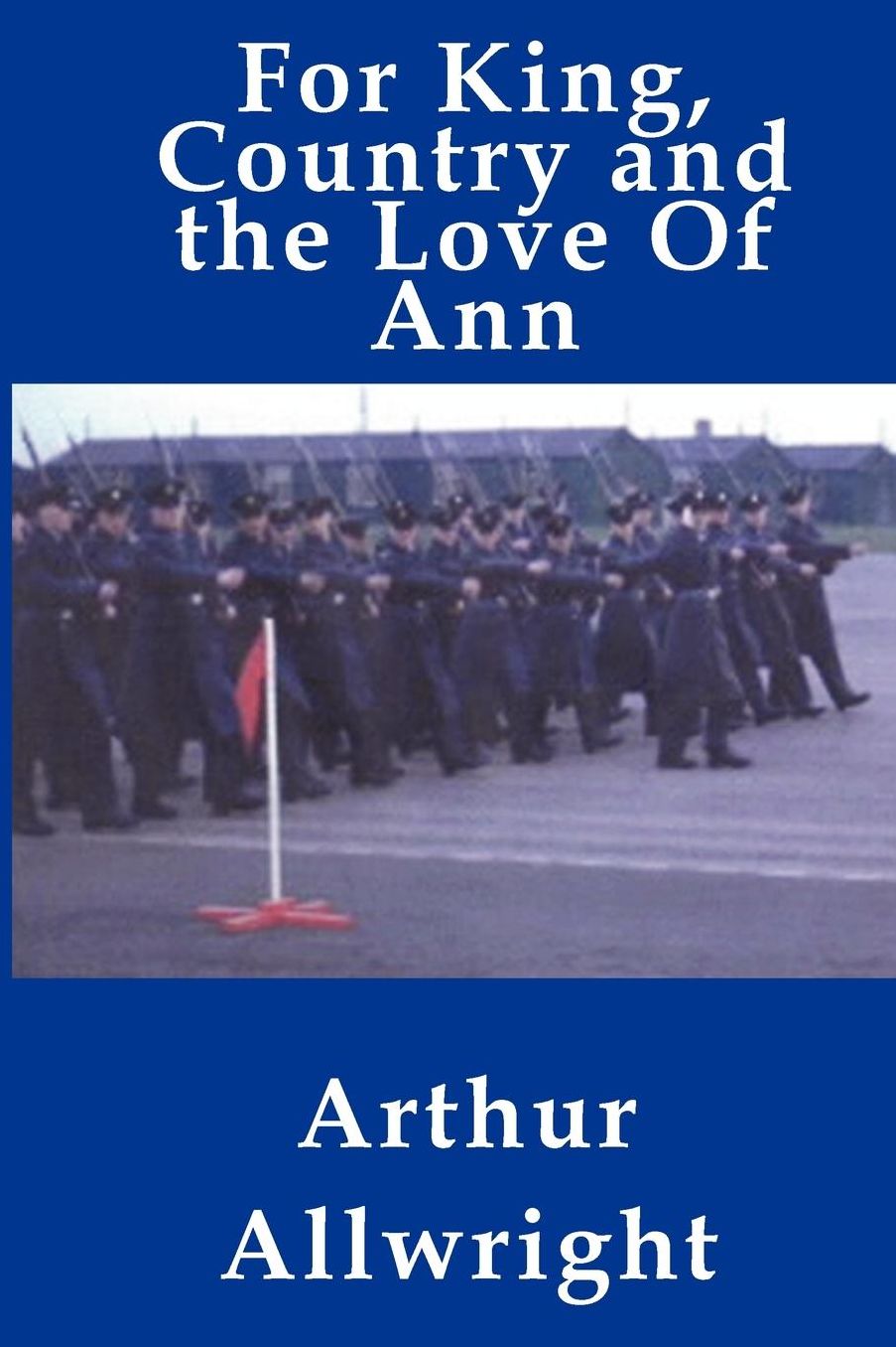 For King, Country And The Love Of Ann