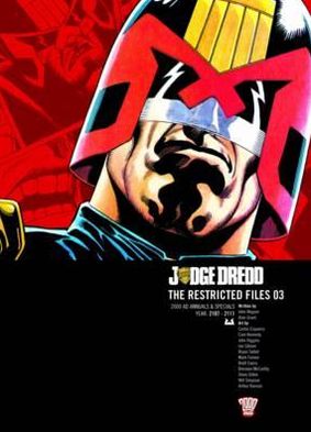 Judge Dredd: The Restricted Files 03. Writers, John Wagner, Mark Millar, Simon Furnan