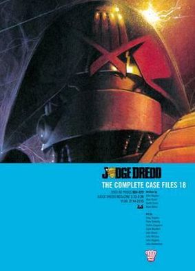 Judge Dredd: The Complete Case Files 18.