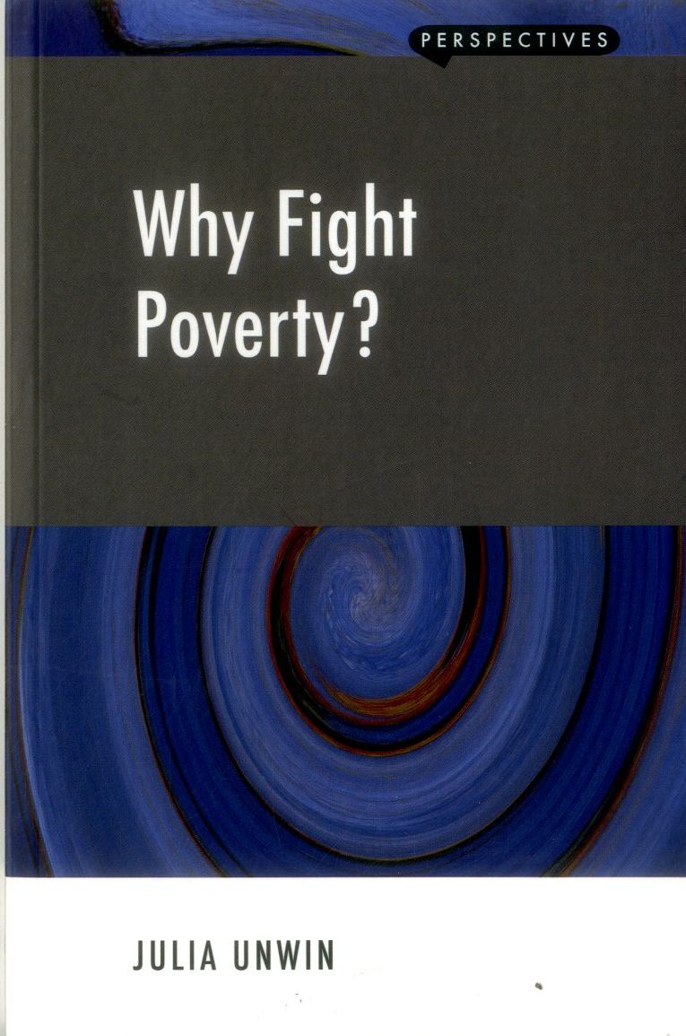 Why Fight Poverty?