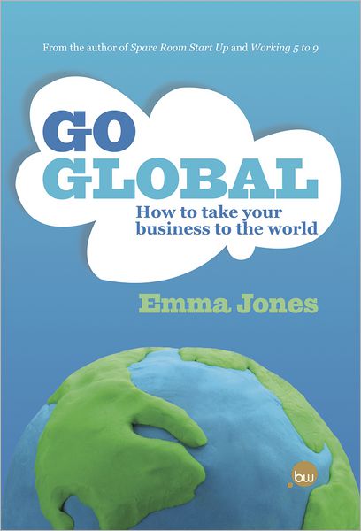 The Go Global Guide: How to take your business to the world