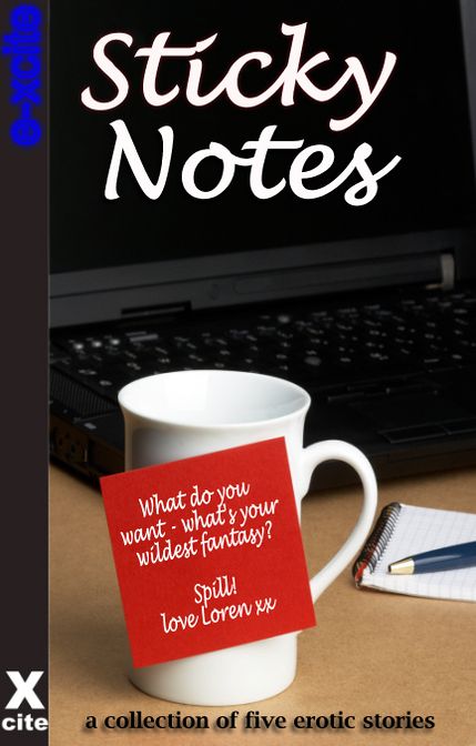 Sticky Notes: A collection of five erotic stories