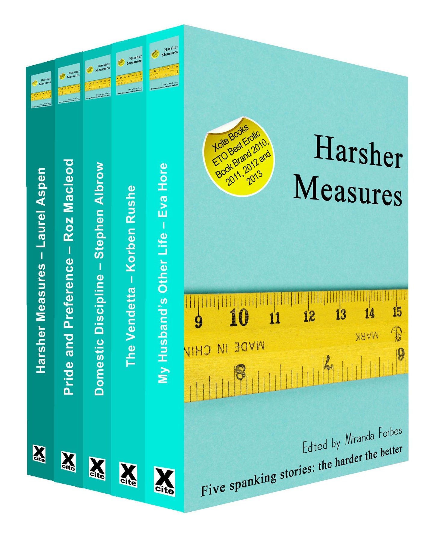 Harsher Measures: A collection of five erotic spanking stories