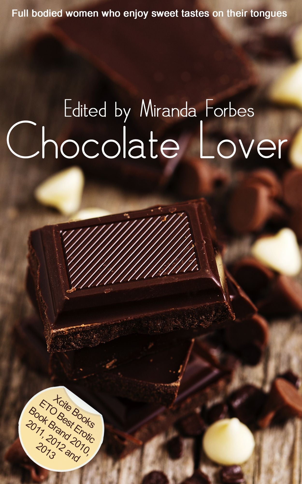 Chocolate Lover: A collection of five erotic Rubenesque stories