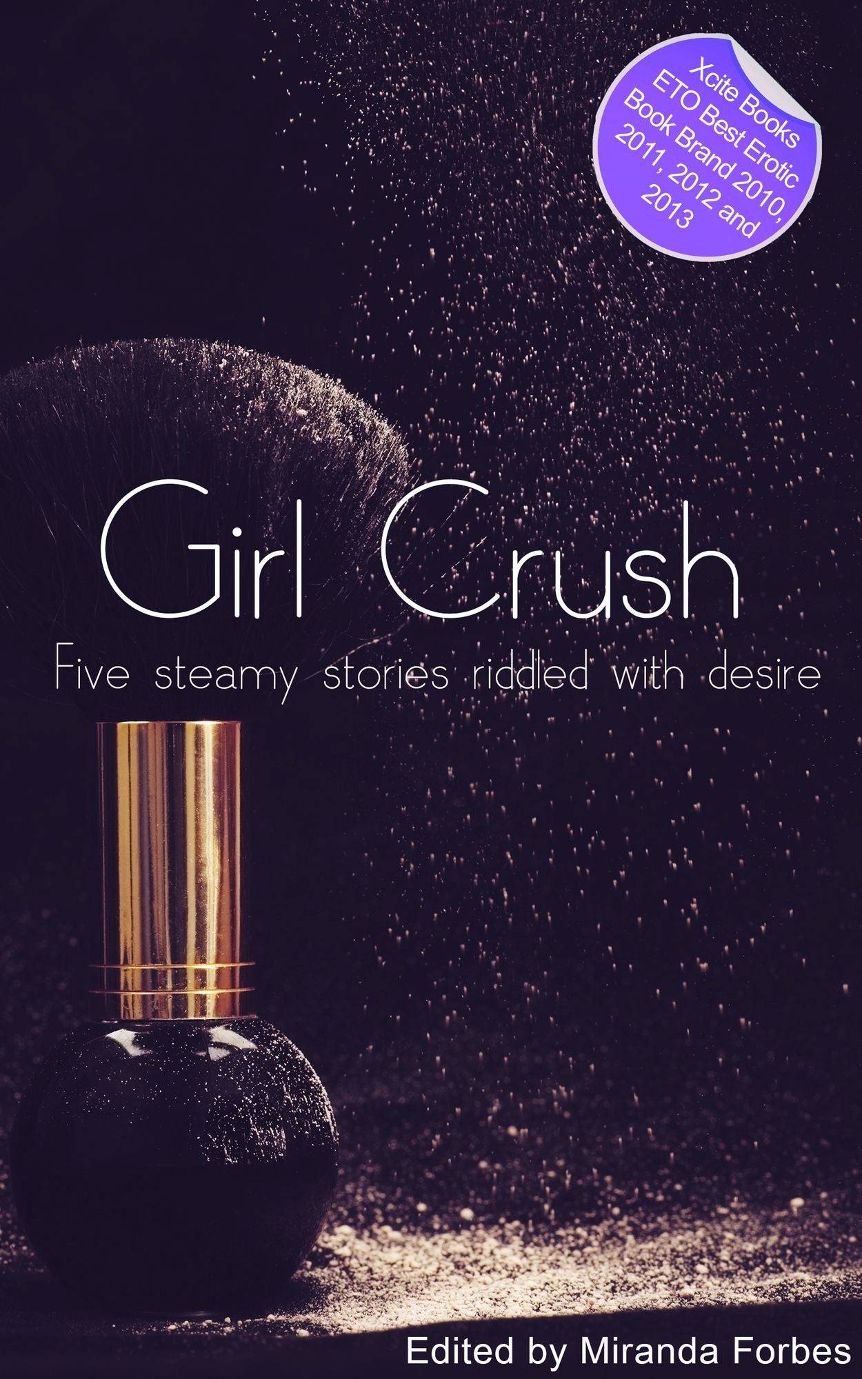 Girl Crush: A collection of five erotic stories