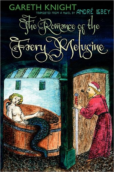 The Romance Of The Faery Melusine