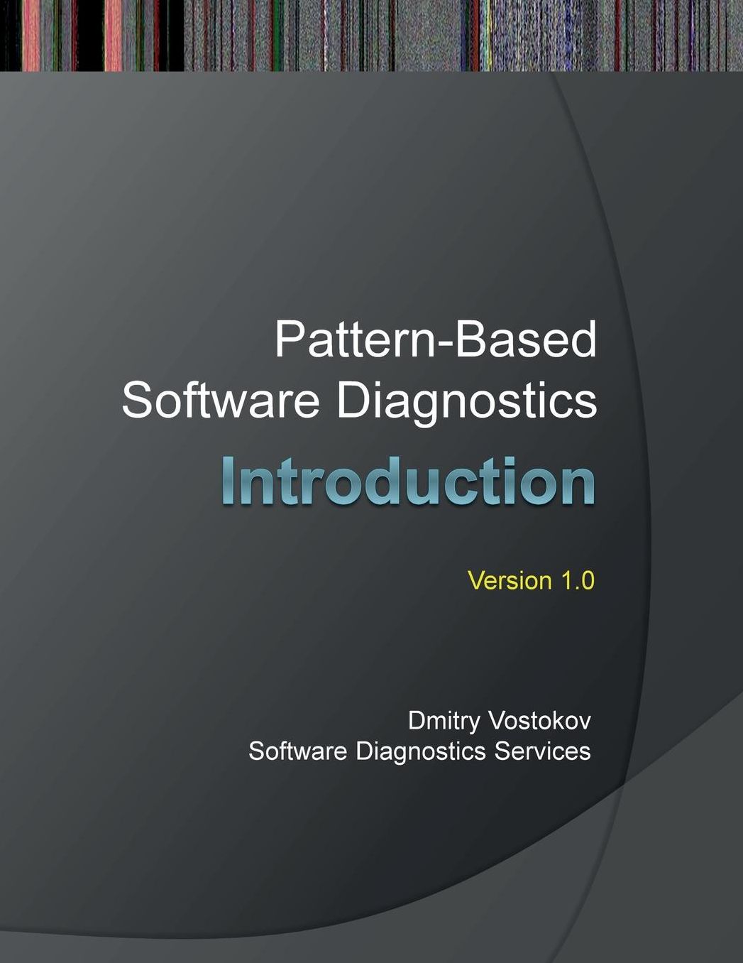Pattern-Based Software Diagnostics: An Introduction